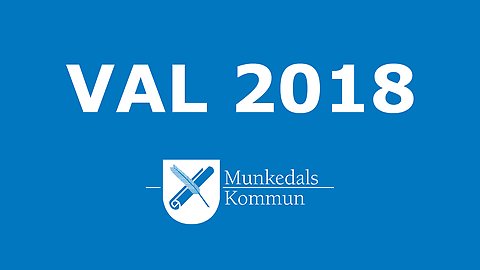 Bild på en blå bakgrund med vit text "Val 2018" samt Munkedals kommuns logotyp som består av en vapensköld med en pergamentrulle och en korslagd fjäder.