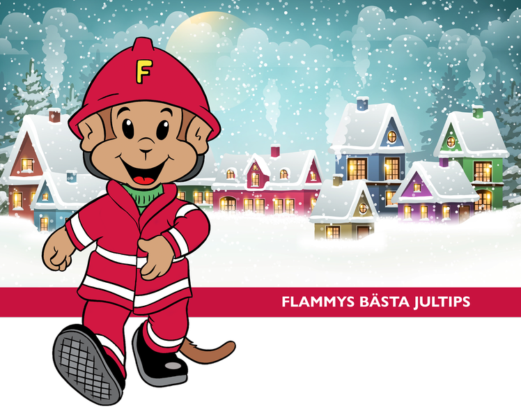 En tecknad bild av en apa klädd som en brandman. I bakgrunden syns en snöklädd by. Det snöar. I text står det Flammys bästa jultips.